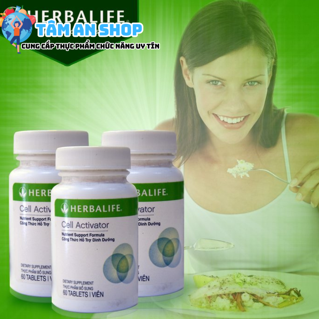 Bổ sung Cell Activator Herbalife mỗi ngày bạn để bạn hoàn toàn khoẻ