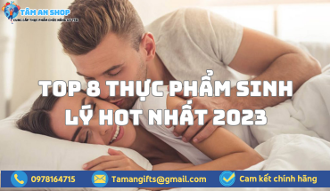 Điểm mặt TOP 8 sản phẩm hỗ trợ sinh lý HOT nhất hiện nay