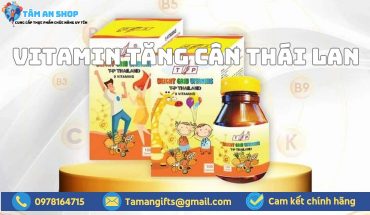 Vitamin tăng cân Thái Lan