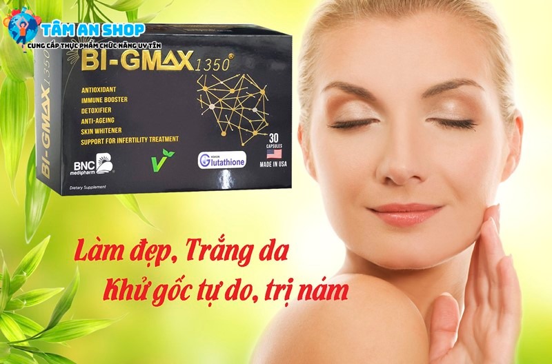 Bi Gmax với nhiều công dụng hữu ích