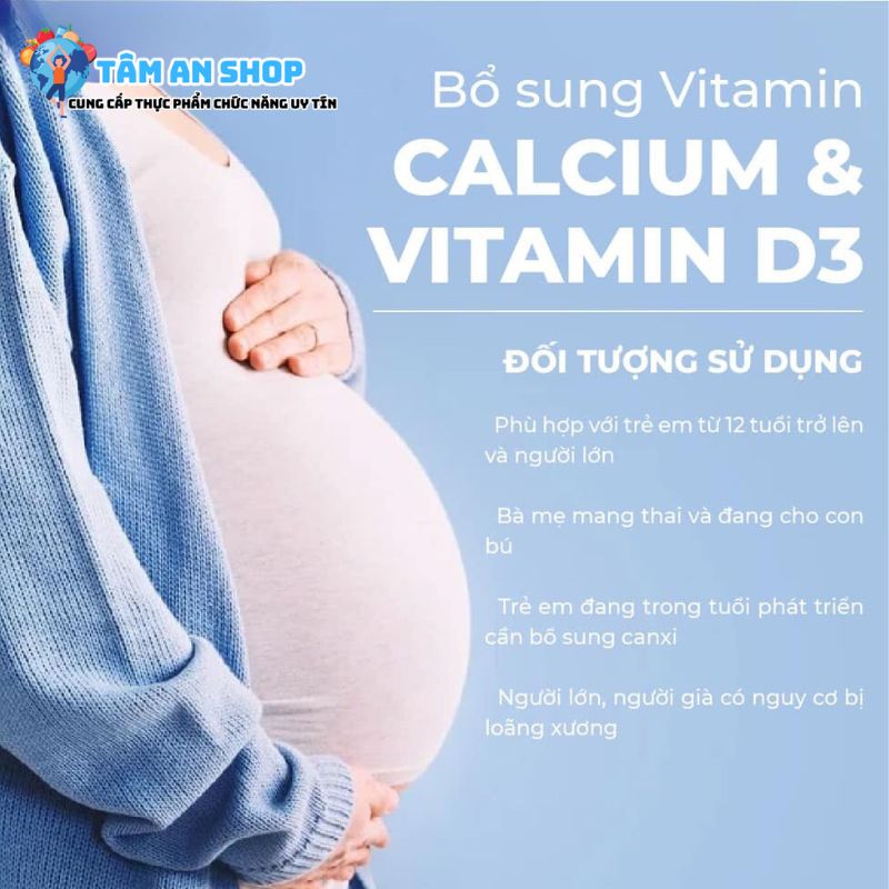 Ai nên dùng Calcium & vitamin D3