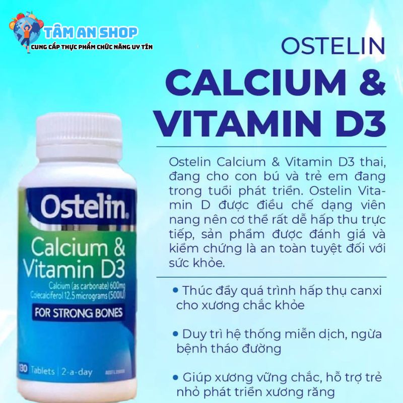 Ostelin calcium & vitamin D3 có công dụng gì