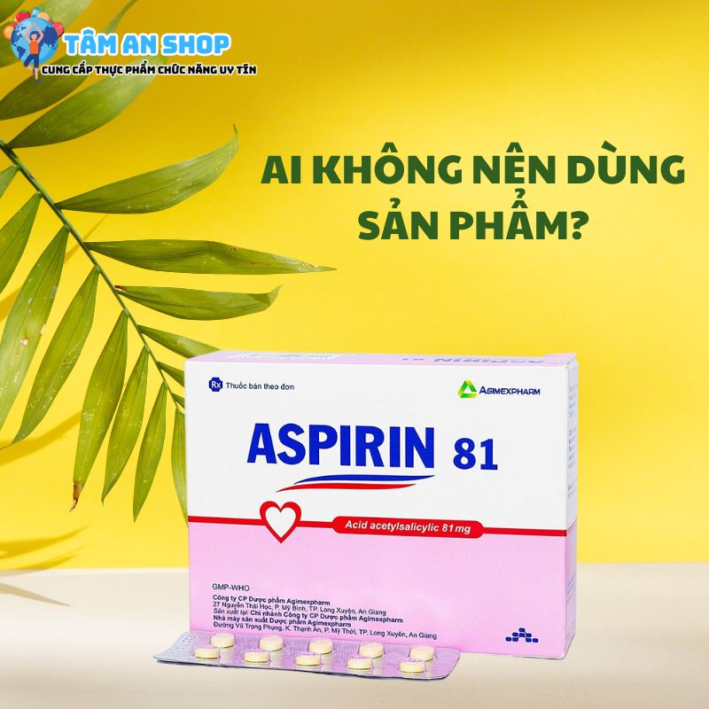 Trường hợp không nên sử dụng Set aspirin 