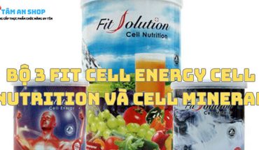 Bộ 3 fit cell energy cell nutrition và cell mineral