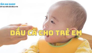 Dầu cá cho trẻ em