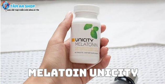 Giới thiệu về sản phẩm Melatoin Unicity