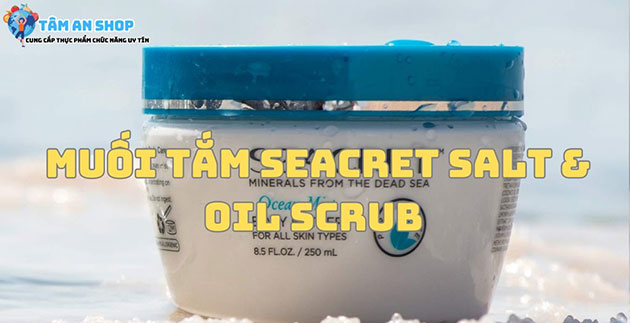 Muối tắm Seacret Salt & Oil Scrub