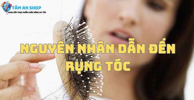 Nguyên nhân dẫn đến rụng tóc