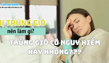 Trúng gió có nguy hiểm không?